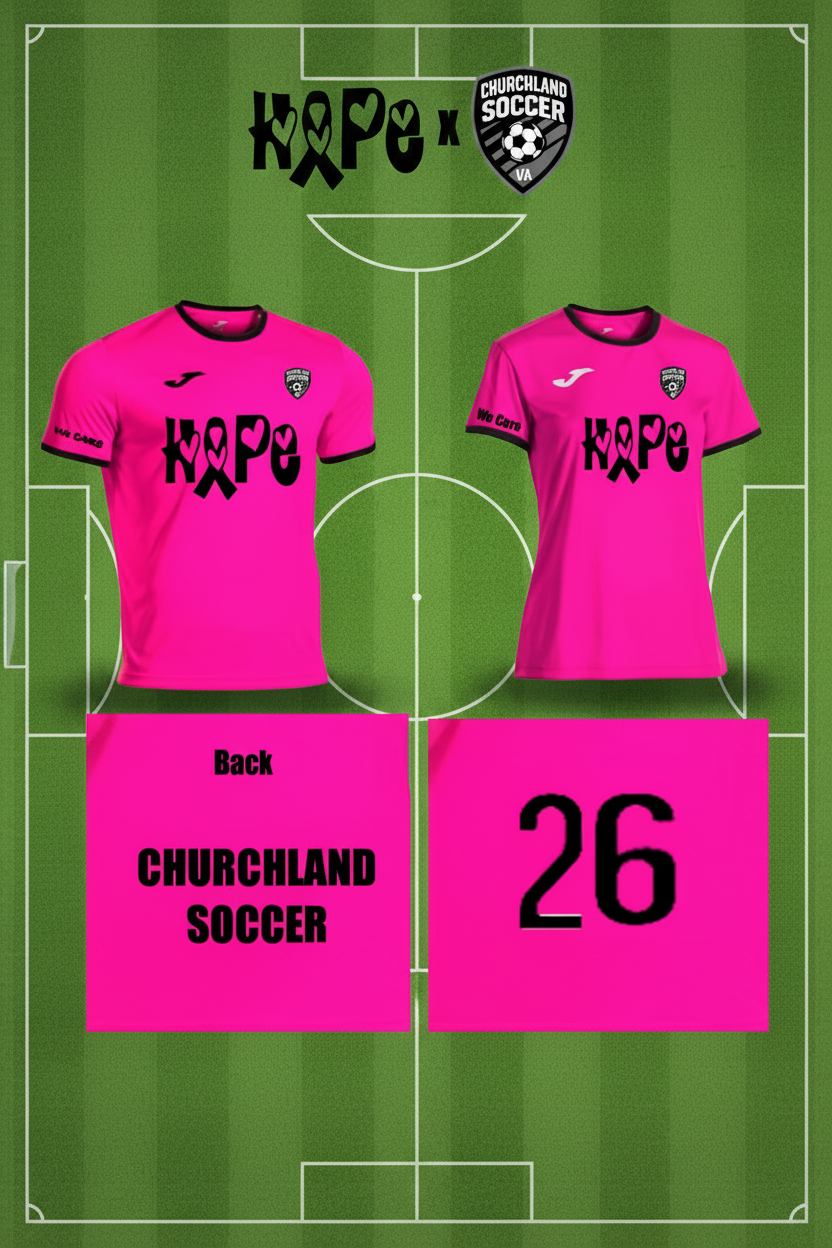 Bright pink Churchland Soccer jersey with black trim, featuring a large 'HOPE' ribbon graphic on the front, a Joma logo on the chest, and 'CHURCHLAND SOCCER' on the sleeve. The image shows front and back views, along with a back view detail panel showing the number 26.